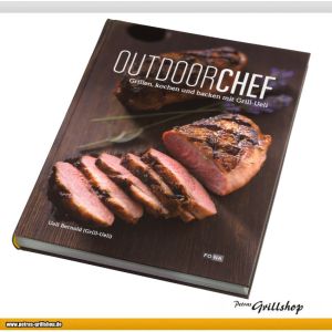 Grill-Ueli: Neue Rezepte für Outdoorköche - Outdoorchef Grillbuch