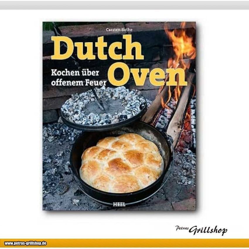 Kochbuch Dutch oven - Kochen über dem Feuer